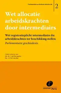 WET ALLOCATIE ARBEIDSKRACHTEN DOOR INTERMEDIAIRS