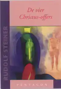 DE VIER CHRISTUS-OFFERS