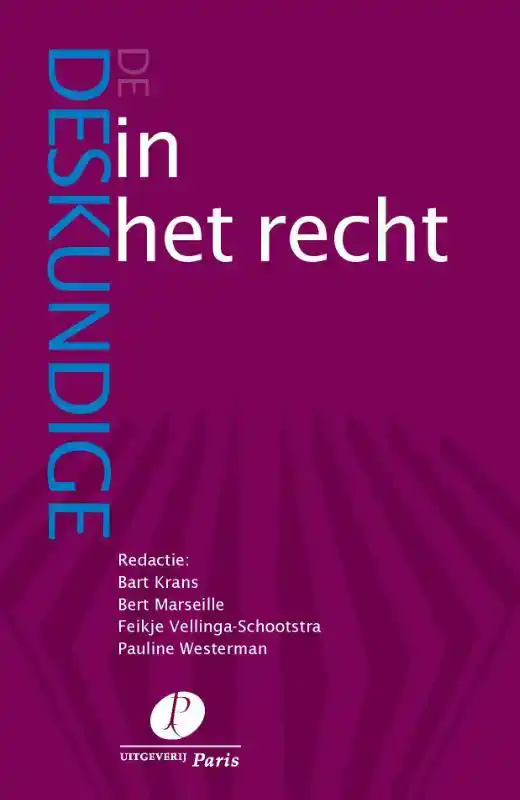 DE DESKUNDIGE IN HET RECHT
