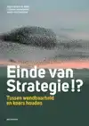 EINDE VAN STRATEGIE !?