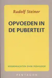 OPVOEDEN IN DE PUBERTEIT