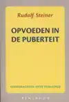 OPVOEDEN IN DE PUBERTEIT