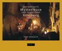 MYSTERIEUZE KRUISWEG