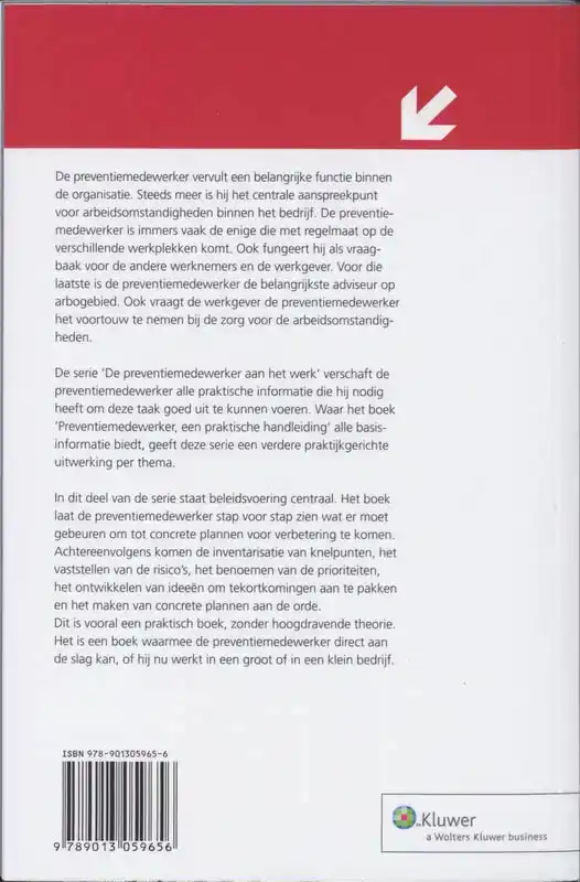 DE PREVENTIEMEDEWERKER AAN HET WERK