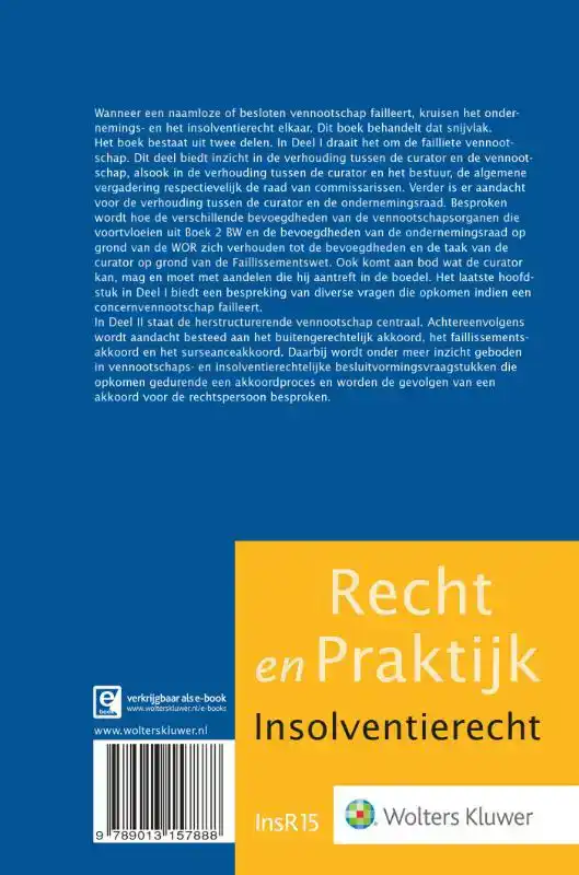 DE INSOLVENTE NAAMLOZE EN BESLOTEN VENNOOTSCHAP