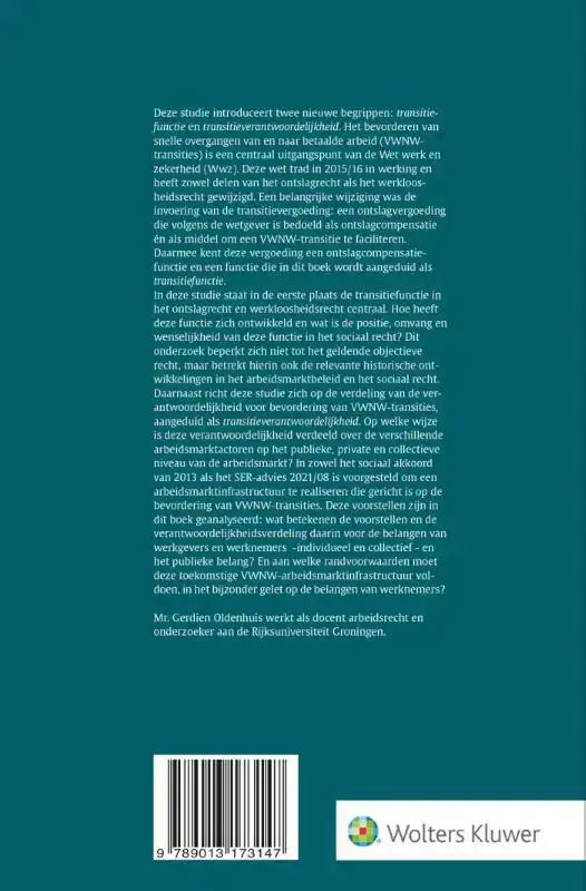 TRANSITIEFUNCTIE IN HET ONTSLAGRECHT EN WERKLOOSHEIDSRECHT