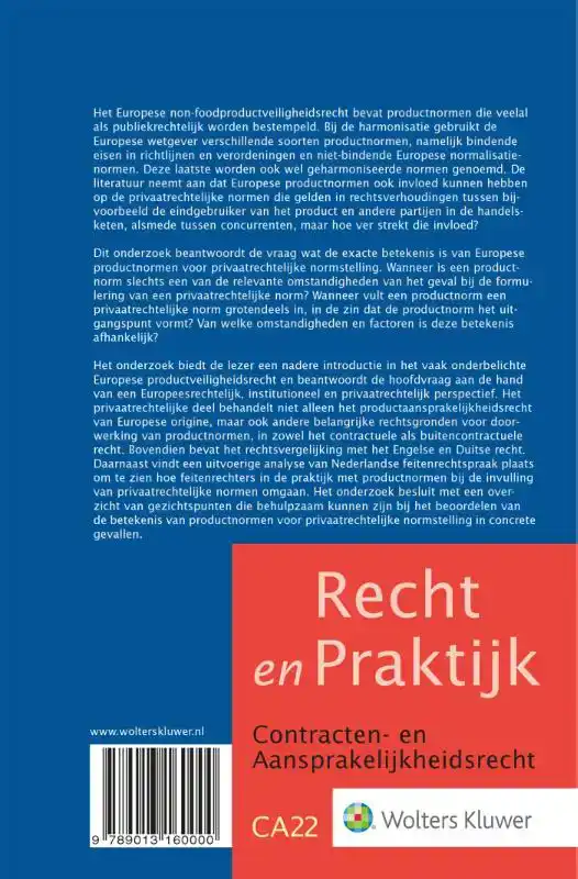 EUROPESE PRODUCTNORMEN EN PRIVAATRECHTELIJKE NORMSTELLING
