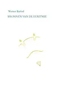 BRONNEN VAN DE EURITMIE