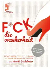 F*CK DIE ONZEKERHEID