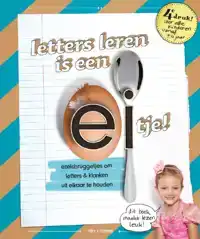 LETTERS LEREN IS EEN EITJE!