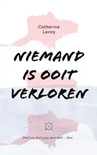NIEMAND IS OOIT VERLOREN