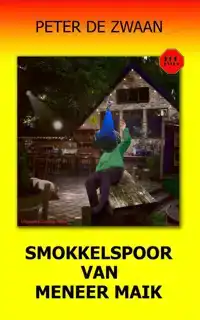 SMOKKELSPOOR VAN MENEER MAIK