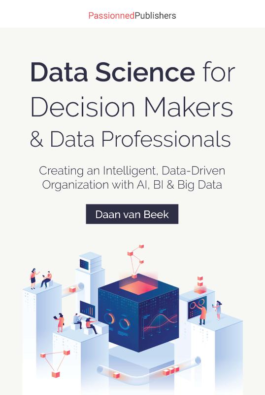 DATA SCIENCE FOR DECISION MAKERS & DATA PROFESSIONALS