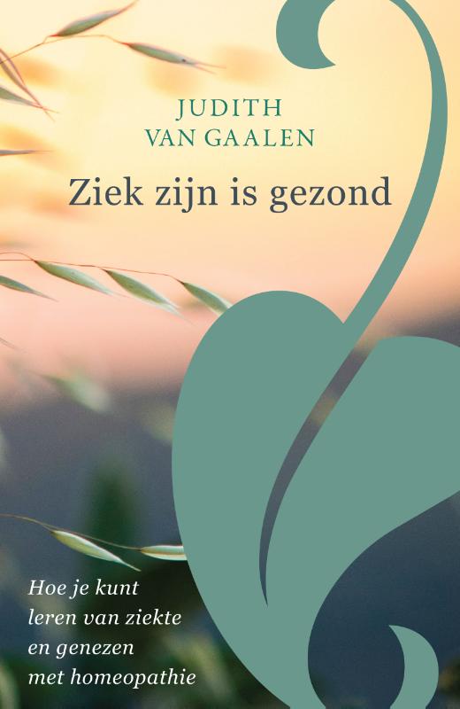 ZIEK ZIJN IS GEZOND