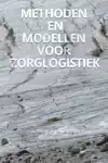 METHODEN EN MODELLEN VOOR ZORGLOGISTIEK