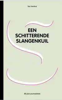 EEN SCHITTERENDE SLANGENKUIL