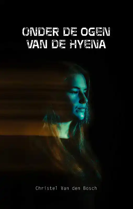 ONDER DE OGEN VAN DE HYENA