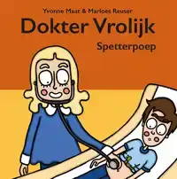 DOKTER VROLIJK SPETTERPOEP