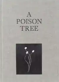 A POISON TREE