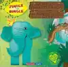 JUNGLE THE BUNGLE HET AVONTUUR VAN DE ZWAARTEKRACHT