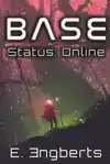 BASE STATUS: ONLINE