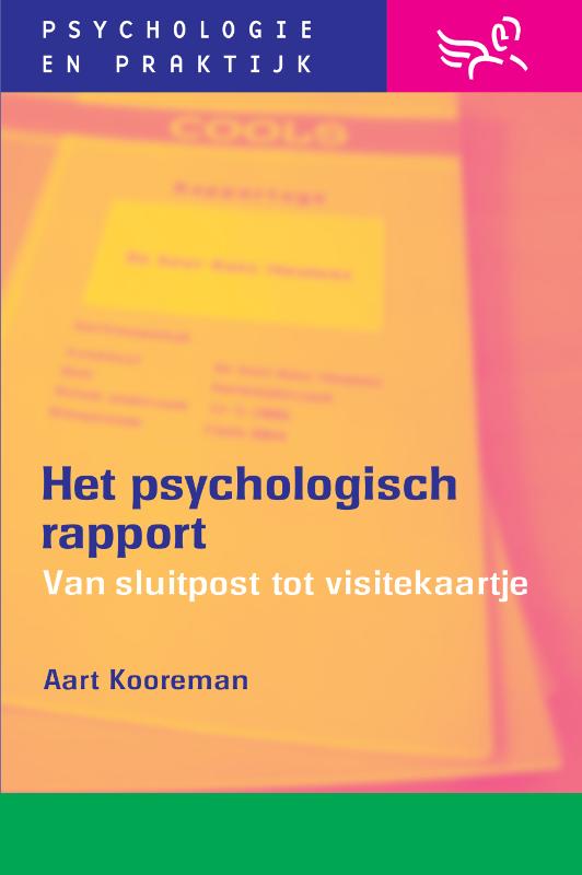 HET PSYCHOLOGISCH RAPPORT