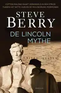 DE LINCOLN MYTHE