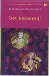 VET BEROEMD!