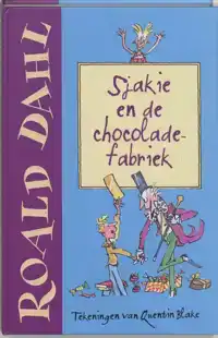 SJAKIE EN DE CHOCOLADEFABRIEK