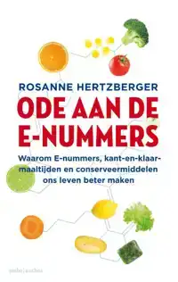 ODE AAN DE E-NUMMERS