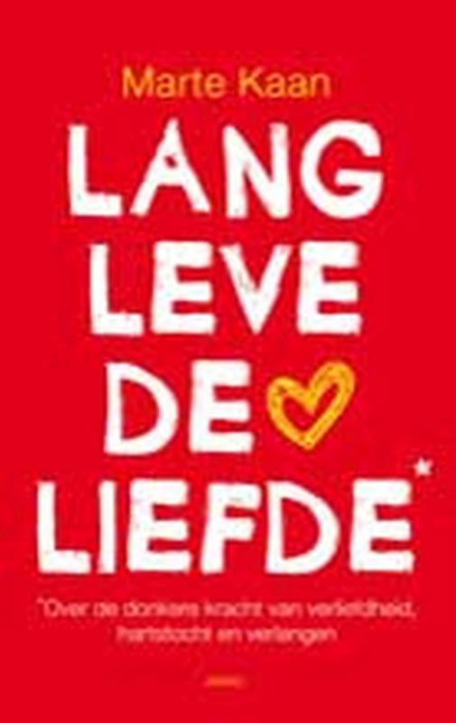 LANG LEVE DE LIEFDE