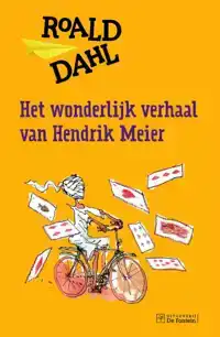 HET WONDERLIJK VERHAAL VAN HENDRIK MEIER
