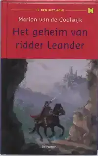 HET GEHEIM VAN RIDDER LEANDER