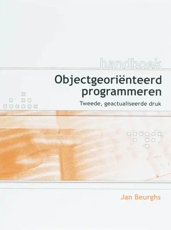 HANDBOEK OBJECTGEORIENTEERD PROGRAMMEREN