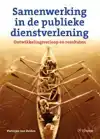 SAMENWERKING IN DE PUBLIEKE DIENSTVERLENING