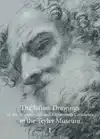 THE ITALIAN DRAWINGS OF THE SEVENTEENTH AND EIGHTEENTH CENTU