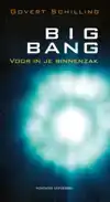 BIG BANG VOOR IN JE BINNENZAK