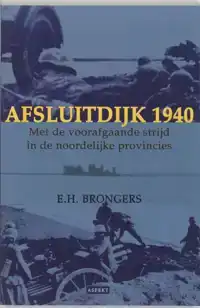 AFSLUITDIJK 1940