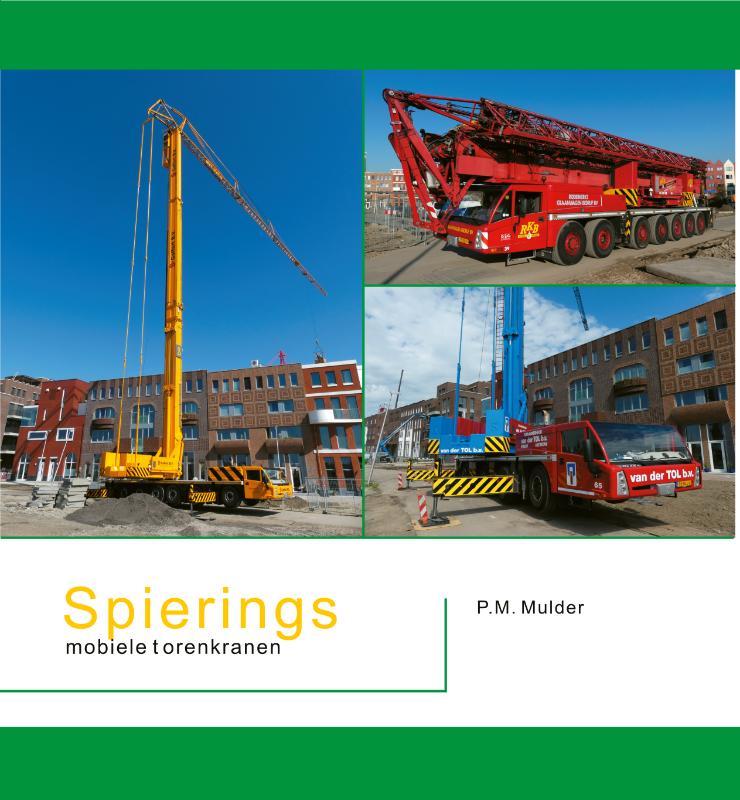 SPIERINGS MOBIELE TORENKRANEN