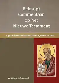 BEKNOPT COMMENTAAR OP HET NIEUWE TESTAMENT