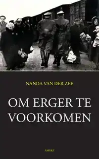 OM ERGER TE VOORKOMEN