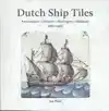 DUTCH SHIP TILES