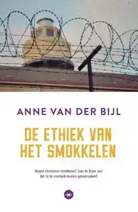 DE ETHIEK VAN HET SMOKKELEN