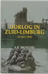 OORLOG IN ZUID-LIMBURG 10 MEI 1940