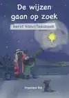DE WIJZEN GAAN OP ZOEK