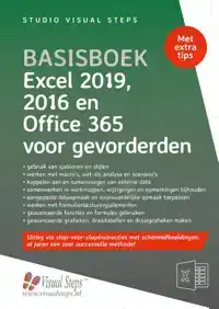 BASISBOEK EXCEL 2019, 2016 EN OFFICE 365 VOOR GEVORDERDEN