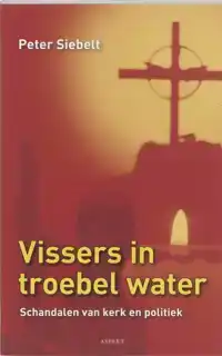VISSERS IN TROEBEL WATER