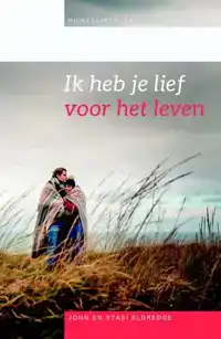 IK HEB JE LIEF VOOR HET LEVEN