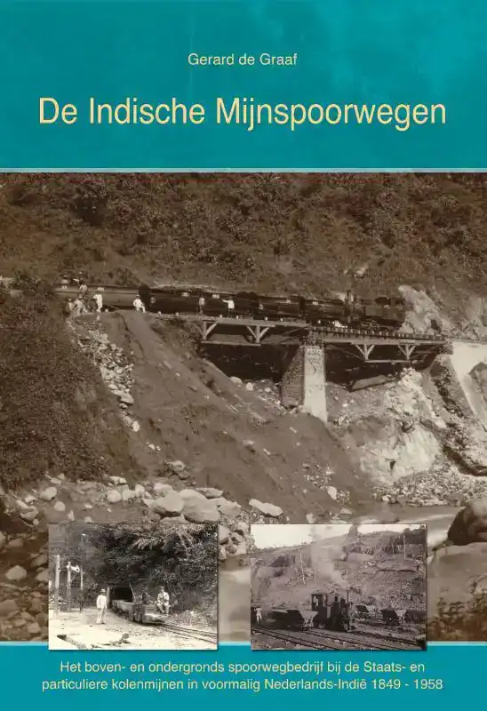 DE INDISCHE MIJNSPOORWEGEN