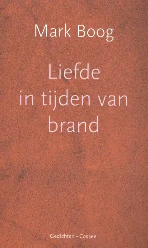 LIEFDE IN TIJDEN VAN BRAND